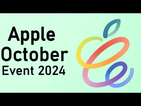 Apple October 2024 Event - Big Things You Can't Miss  in 2024 !
