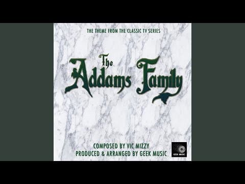 The Addams Family Main Theme (From "The Addams Family")