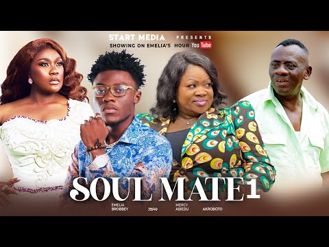 LATEST MOVIE 2025 // SOUL MATE PART 1 FT. AKROBETO, EMELIA BROBBEY, MERCY ASIEDU, 39/40, MIMI