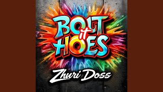 Bout It Hoes