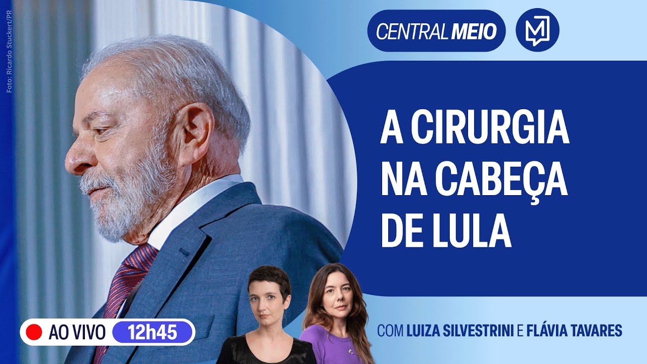 Lula se recupera após cirurgia para drenagem de hematoma na cabeça | Central Meio