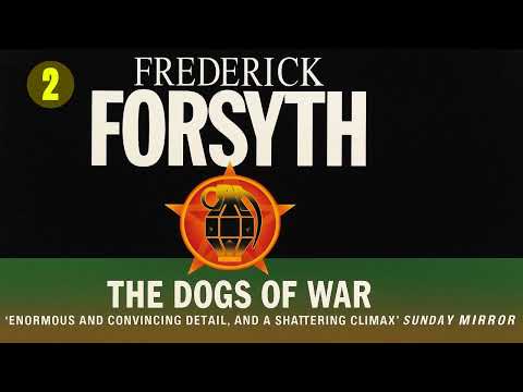 The Dogs of War by Frederick Forsyth 📖 Audiobook Thriller, Mystery & Suspense Full Length P2
