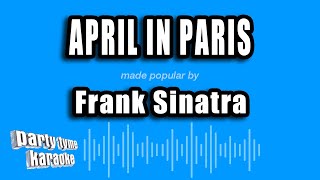 Frank Sinatra - April In Paris (Karaoke Version)