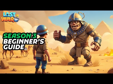 Last War Survival Season 3 Beginner's Guide (First 2 Weeks)