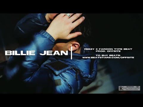 (FREE) REEZY x FAROON - "BILLIE JEAN" [prod. OffSite] Trap Type Beat
