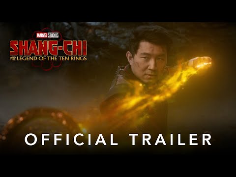 Marvel Studios' Shang-Chi and The Legend of the Ten Rings | Official Trailer