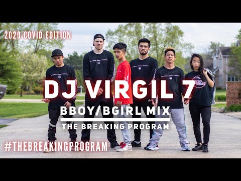 Dj Virgil 7 - The 007 Essential Bboy Music Mixtape 2020/15+ Min Training Mix/The Breaking Program