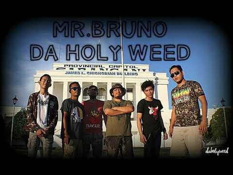 Da Holy Weed - Mr Bruno(RareRecording)