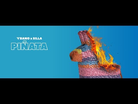 QBANO x SILLA - "Piñata" OFFICIAL VIDEO