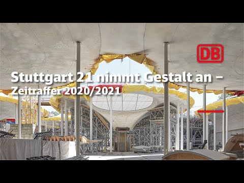 Stuttgart 21 nimmt Gestalt an – Bauabschnitt 15-18 Zeitrafferfilm 2020/2021