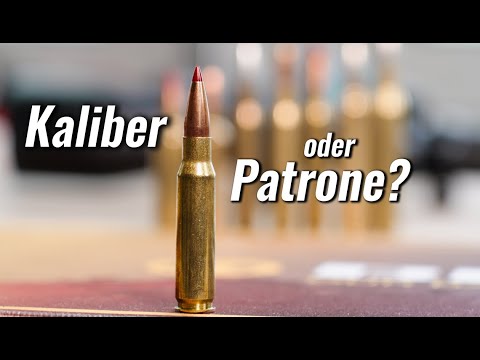 Kaliber / Patrone: Was ist eigentlich der Unterschied?