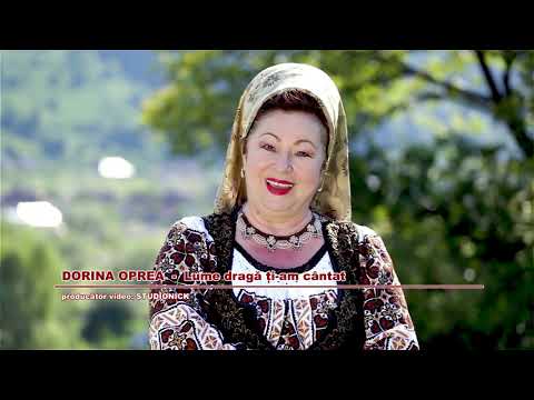 Dorina Oprea -  Lume draga ti-am cantat