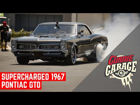 FAMILY HEIRLOOM TURNED SUPERCHARGED RESTO MOD | 1967 PONTIAC GTO | CURRIE GARAGE S2 E4