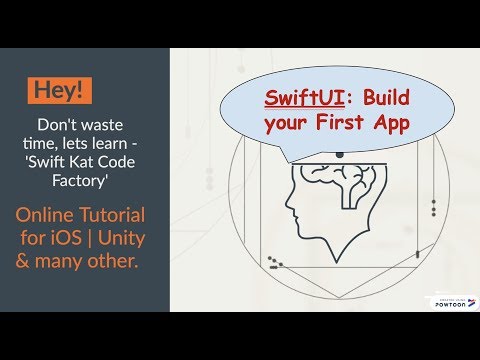 SwiftUI: - Build your First App