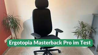 Ergotopia Masterback Pro im Test: Ist der Bürostuhl sein Geld Wert?