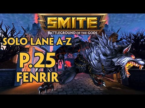 Smite Xbox A-Z Solo Lane Part 25: Fenrir | Tactical Feeding