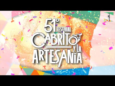 51 FESTIVAL CABRITO Y LA ARTESANIA