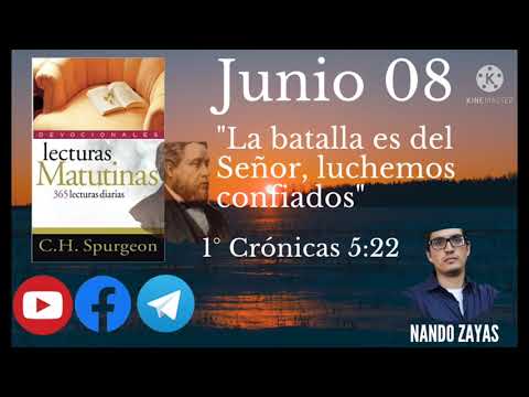 Junio 08 Devocional Lecturas Matutinas Por: Charles Spurgeon