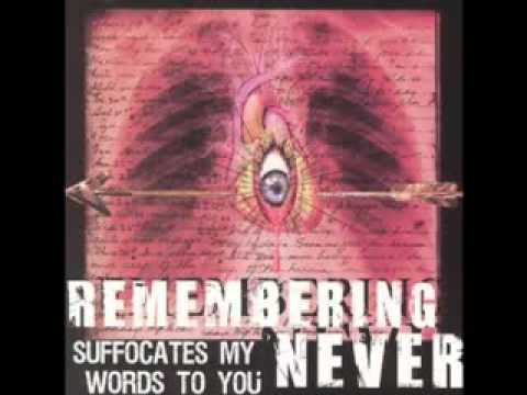 Remembering Never - A Clearer Sky