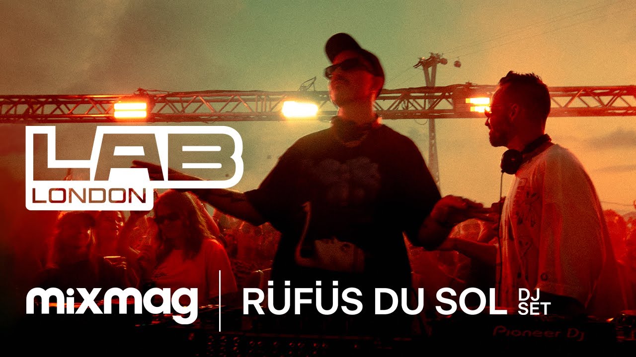 RÜFÜS DU SOL - Mixmag Lab