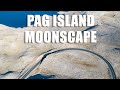 Moonscape on Pag Island, Croatia