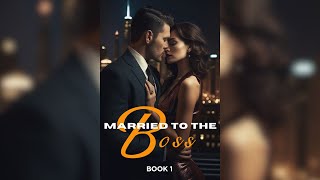 Married to the Boss Book 1 - Billionaire's Vow Series - Erotica Romance Audiobook