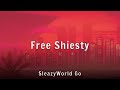 SleazyWorld Go Free Shiesty Lyrics
