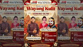 Download lagu LIVE PAGELARAN WAYANG KULIT/ KI.SURONO PURBO CARITO  LAKON: ASMORO BUMI mp3