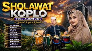 Download lagu SHOLAWAT KOPLO FULL ALBUM TERBARU 2026 SITI FATIMAH | SHOLAWAT NABI MERDU mp3