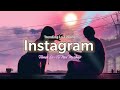 Best Of Bollywood Hindi Lofi Slowed X Reverb Insta Viral Lo Fi Mix Mashup Insta Reels ASong Memori
