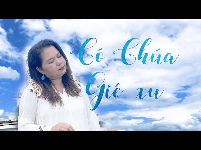 CÓ CHÚA GIÊ-XU - THU HOÀ