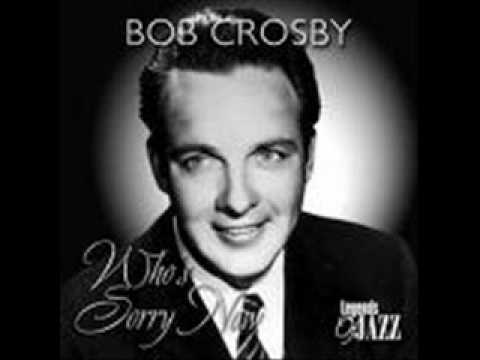 Bob Crosby-Way Back Home with Lyrics