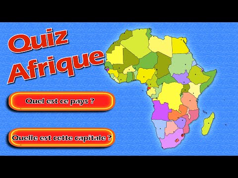 Quiz géographie pays et capitales d'Afrique, en 30 questions avec réponses