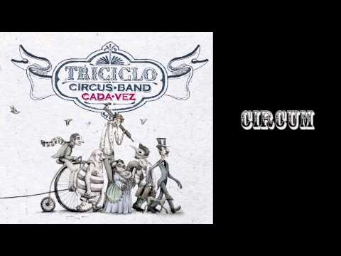 Triciclo Circus Band -Circum