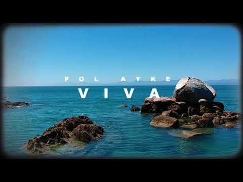 POL AYKE - VIVA [MUSIC VIDEO]