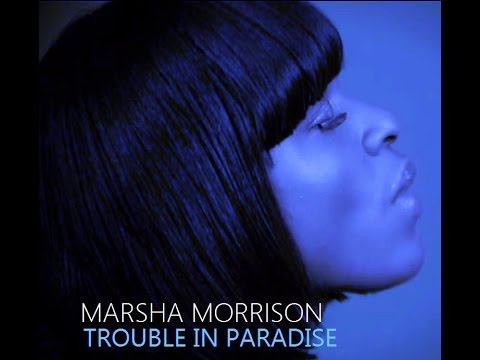 Marsha Trouble in Paradise