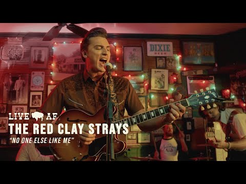 The Red Clay Strays | "No One Else Like Me" | Live AF