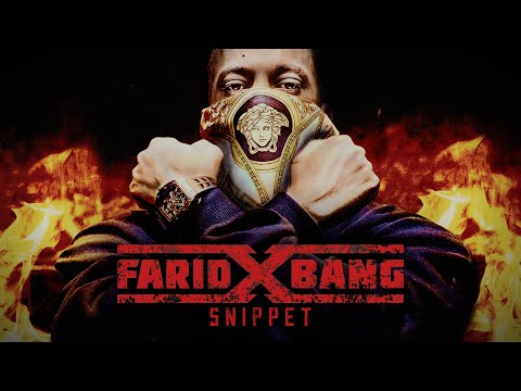 FARID BANG - „X“ [official Snippet]