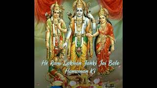 Ram Lakhan janki jai bolo hanuman ki WhatsApp stat