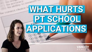What Hurts Good PT School Applications in Canada