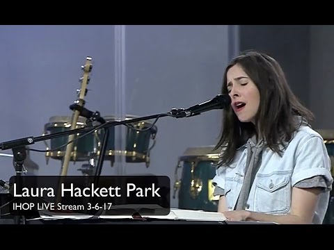 Laura Hackett Park - The Love Inside (caught up in the fellowship) IHOP LIVE