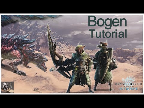 Der Bogen in Monster Hunter World:Iceborne | Bow - Tutorial Monster Hunter World  Iceborne (deutsch)