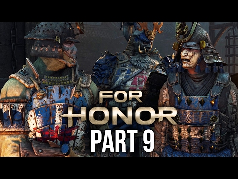 FOR HONOR Walkthrough Part 9 - SAMURAI - CHAPTER 3 (Single Player Campaign)
