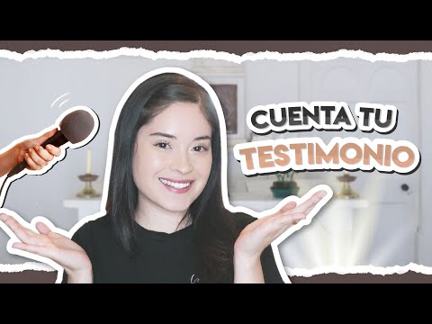 How to share your testimony? Do you have one?