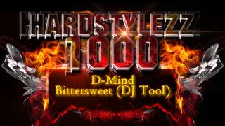 D-Mind - Bittersweet (DJ Tool)