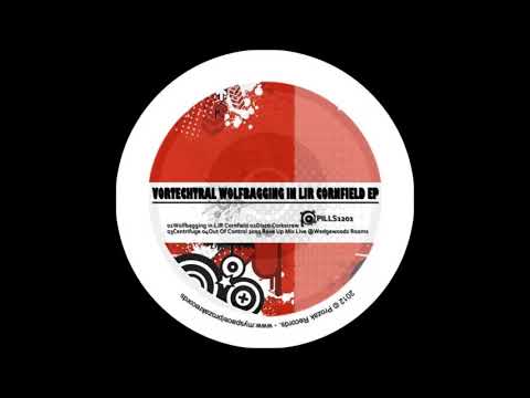 Vortechtral - Centrifuge (Original Mix)