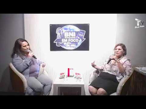 BNI em Foco com Daniella Fernandes Cecilia Figueira - Diretora Consult