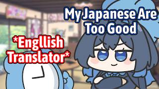 Kronii Never Thought There Would Be an English Translator on Her Livestream 【Hololive EN】