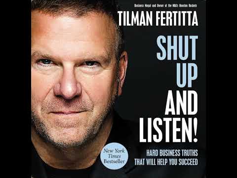 SHUT UP AND LISTEN BY TILMAN FERTITTA FULL AUDIOBOOK
