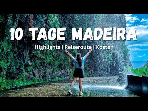Madeira Travel Guide 2026 | 10 Tage Roadtrip, Wandern, Schlittenfahrt, Kosten | Madeira Portugal 4K